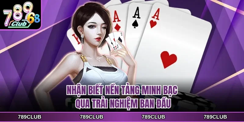 Nhận biết nền tảng minh bạch qua trải nghiệm ban đầu